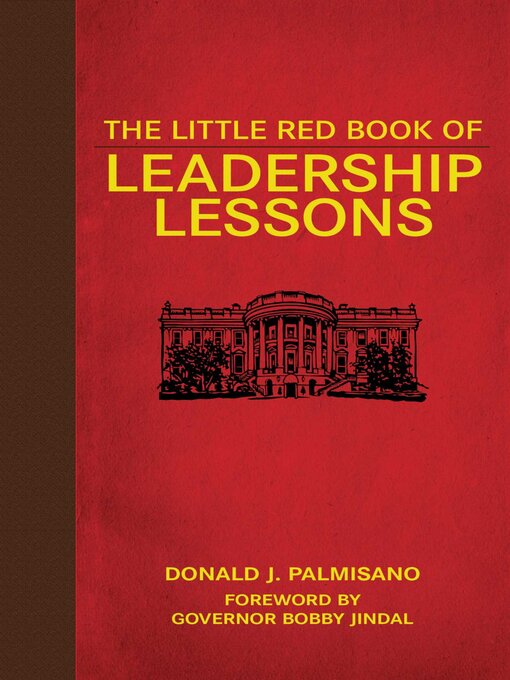 Title details for The Little Red Book of Leadership Lessons by Donald J. Palmisano - Wait list